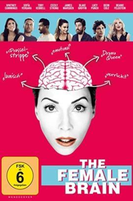 The Female Brain - Warum Frauen anders sind als Männer