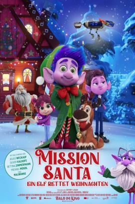 Mission Santa - Ein Elf rettet Weihnachten