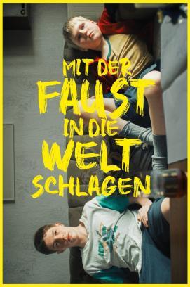 Mit der Faust in die Welt schlagen