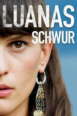 Luanas Schwur